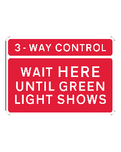 Temorary Traffic Control Sign